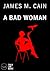 A Bad Woman