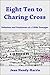 Eight Ten to Charing Cross by Jean Hendy-Harris