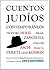 Cuentos judíos contemporáneos by Theodor Herzl