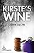 Kirste's Wine (Crime Shots)