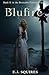 Blufire: Desirable Creatures Series Book II