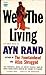 We The Living by Ayn Rand