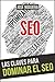 Las claves para dominar el SEO by José Noguera Las claves para dominar el SEO by José Noguera