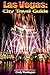 Las Vegas by Cindy Washington