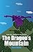 The Dragon's Mountain, Book...
