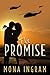 The Promise by Mona Ingram