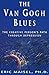 The Van Gogh Blues: The Creative Person's Path Through Depression