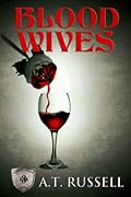 Blood Wives
