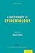 A Dictionary of Epidemiology