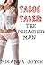 Taboo Tales: The Preacher Man (Taboo, Forbidden Erotic Short Story)