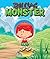 Billy's Monster: Children's Books and Bedtime Stories For Kids Ages 3-16 (Books For Kids Series)