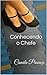 Conhecendo o Chefe (Portuguese Edition)