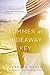 Summer at Hideaway Key