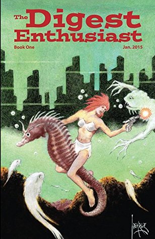 The Digest Enthusiast #1 (Kindle Edition)