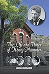 The Life and Times of Henry Plummer