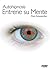Autohipnosis: Entrene su mente (Spanish Edition)