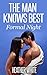 The Man Knows Best: Formal Night