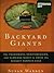 Backyard Giants by Susan Warren