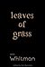 Leaves of Grass by Walt Whitman