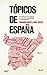 Tópicos de España