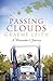Passing Clouds: A winemaker...