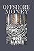 Offshore Money
