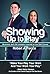 Showing Up to Play: Business & Life Lessons Learned on the Golf Course (Better Work & Life Series Book 1)