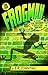 Frogman: The Incredibly True Confessions of a Sixth Grade Superhero