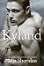 Kyland by Mia Sheridan Kyland by Mia Sheridan