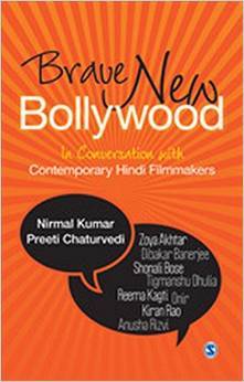 Brave New Bollywood (Hardcover)
