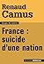 France : Suicide d'une nation
