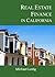 Real Estate Finance in California