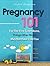 Pregnancy: For The First Time Moms, Things Other Moms May Not Have Told You (Pregnancy Book 1)