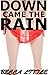 Down Came the Rain