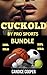Cuckold by Pro Sports Bundle - Four Cuckold Stories: NHL, NBA, MLB, NFL