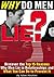 Why Do Men Lie?: Discover the Top 15 Reasons Why Men Lie in Relationships and What You Can Do to Prevent It