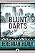 Blunt Darts (John Francis Cuddy, #1)