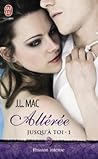 Altérée by J.L. Mac
