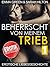 Beherrscht von meinem Trieb (Red Hot Sins #1)