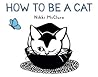 How to Be a Cat
