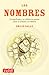 Los nombres by Emilio Salas