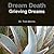 Grieving Dreams: Dream Death