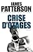 Crise d'otages by James Patterson Crise d'otages by James Patterson
