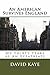 An American Survives England by David Kaye