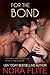 For the Bond (Beyond Blood,...