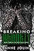 Breaking Bennett (Rock Falls, #3)