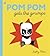 POM POM GETS THE GRUMPS