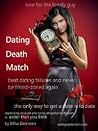 Dating Death Match by Mike Bernsten