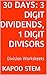 30 Days Math Division Series: 3 Digit Dividends, 1 Digit Divisors, Daily Practice Workbook To Improve Mathematics Skills: Maths Worksheets