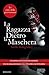 Le città della perversione. La ragazza dietro la maschera